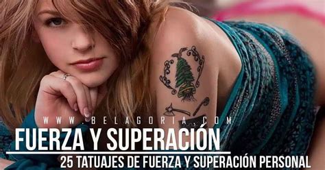 tatuajes de superacion y fuerza